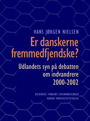 cover image of Er danskerne fremmedfjendske?